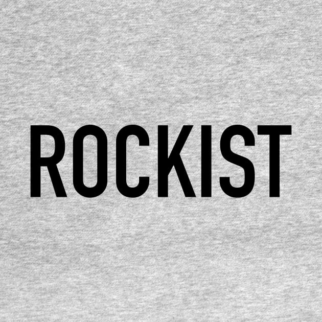 Rockist by Rockism Sucks